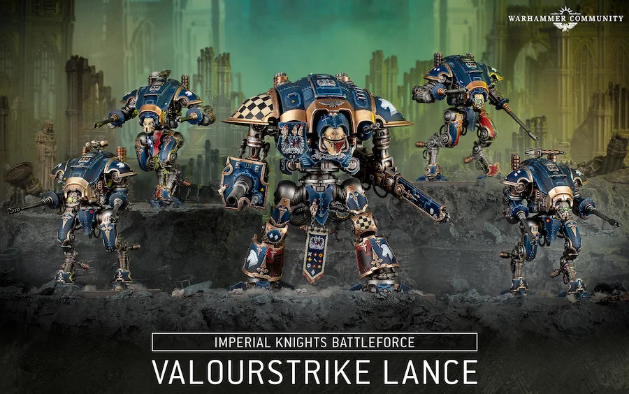 Imperial Knights Battleforce - Valourstrike Lance